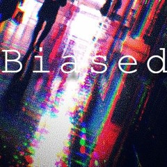 Biased