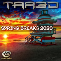 TAR3D - Spring Breaks 2020