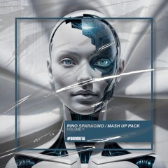 Rino Sparacino - Mash Up Pack (Volume 1) [BUY=FREE DOWNLOAD]