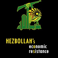 EP17 - Hezbollah vs. Lebanon's economic freefall