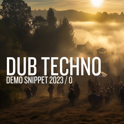 Dub Techno 2023 - 0
