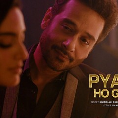 Pyar ho gaya - OST Aik Thi Laila  Pakistani drama OST