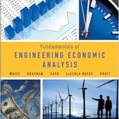 GET KINDLE 📖 Fundamentals of Engineering Economic Analysis by John A. White,Kellie S