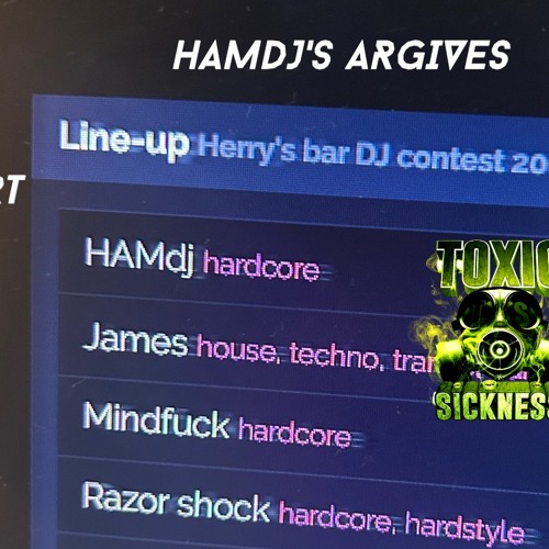 HAMDJ'S ARCHIVES / HERRY'S BAR CONTEST / TOXIC SICKNESS RESIDENCY SHOW / SEPTEMBER / 2024
