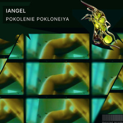 iAngel — Pokolenie pokloneniya