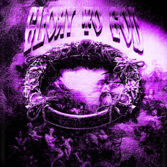 GLORY TO GOD (Slowed)