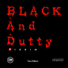 Black and Dutty Riddim (Instrumental)