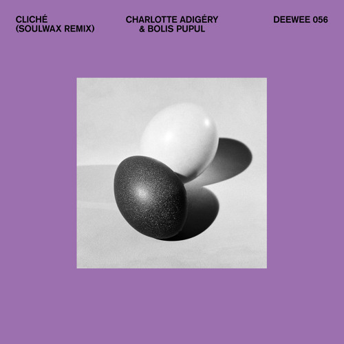Charlotte Adigéry, Bolis Pupul, Soulwax - Cliché (Soulwax Remix)