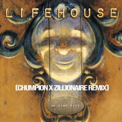 Hanging By A Moment (Chumpion x Zillionaire Remix) - Lifehouse
