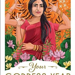 ( ZoJO ) Your Goddess Year: A Week-by-Week Guide to Invoking the Divine Feminine by  Skye Alexander