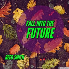 Fall Into The Future (Surprise EP)