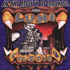 In The Mouth Of Madness (Lady Smoke Intro)