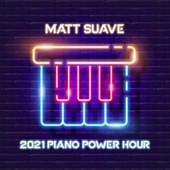 2021 Piano Power Hour Mix