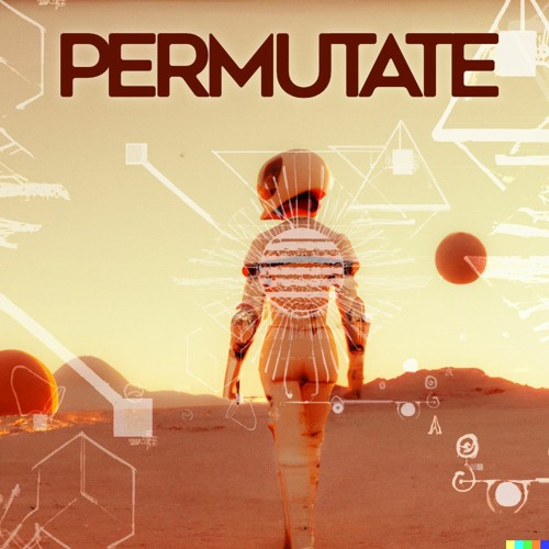 Permutate (Live Session MIX)