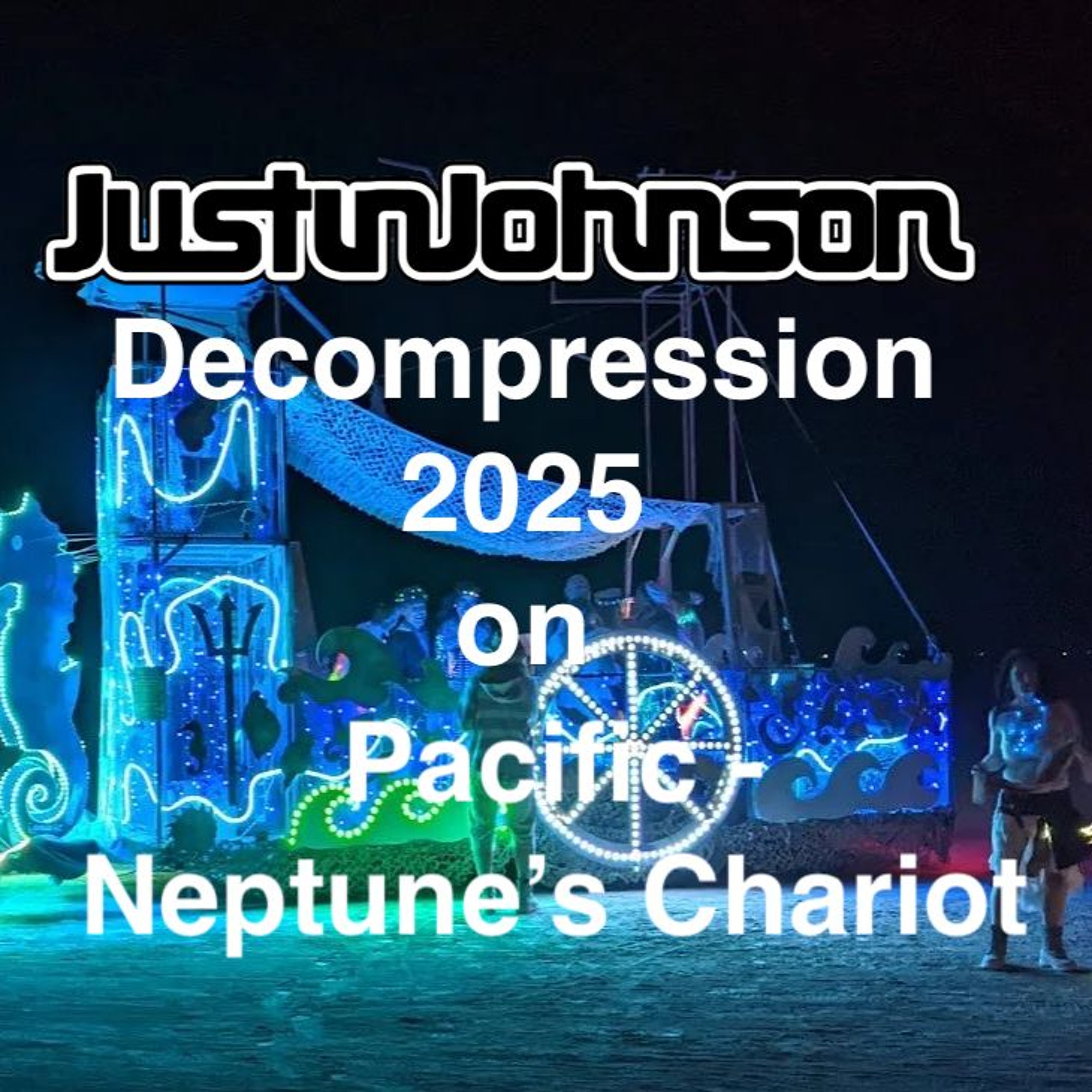 UKG set at Decompression 2025 on Pacific - Neptune's Chariot episode artwork