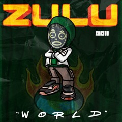 ZULU WORLD / EP.0011 / NAWFEL