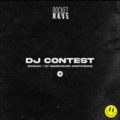 DJ CONTEST FOR ROCKET RAVE 23.03.24