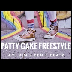 Ami Kim X Benie Beatz- Patty Cake Freestyle