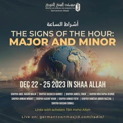 15 Major Signs: 3 Sinkings, Appearance of Smoke & Rising of Sun in the West by Shaykh Ahmad Fathi