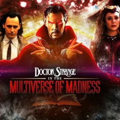 Doctor Strange in the Multiverse of Madness Teaser Trailer Music