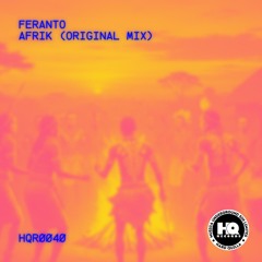 Feranto - Afrik (Original Mix)