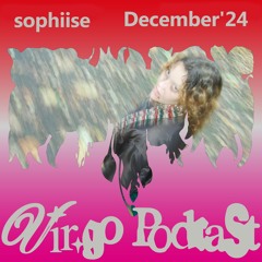 vir.go Podcast - December' 24 - sophiise