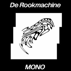 De Rookmachine #4 W/ Toumba & 3xOJ - Echobox Radio 12-08-22