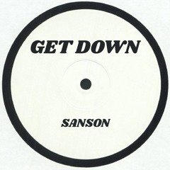 Get Down [FREE DL]