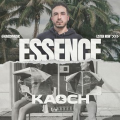 Kaoch @Essence #01