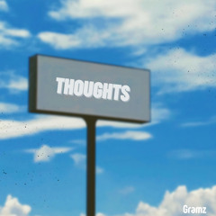 Thoughts