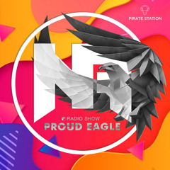Nelver - Proud Eagle Radio Show #363 [Pirate Station Online] (12-05-2021)