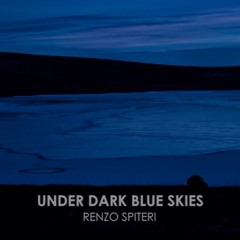 Under Dark Blue Skies by Renzo Spiteri
