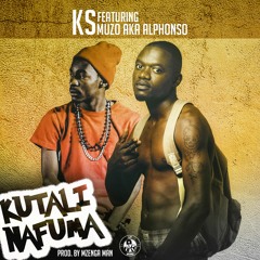 Kutali nafuma (Feat. Muzo AKA Alphonso)