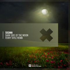 Susana - Dark Side Of The Moon (Ferry Tayle Remix)