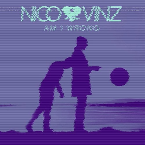 Nico & Vinz - Am I Wrong (Aneraxx Flip)