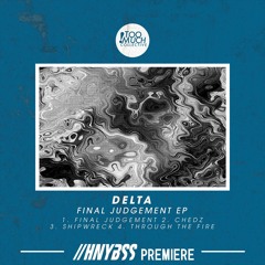 Delta - Shipwreck (TMC014) [HNYBSS Premiere]