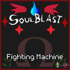 [Deltarune AU - SOULBLAST] Fighting Machine