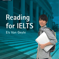 DOWNLOAD EPUB 💌 Reading for IELTS (Collins English for Exams) by  Els Van Geyte [KIN