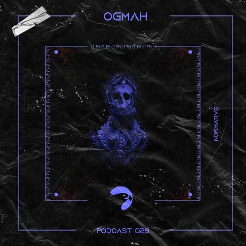 NORMATIVE PODCAST 029 OGMAH