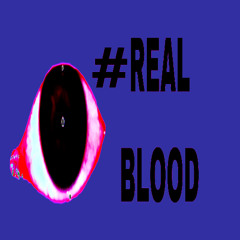 REAL BLOOD (prod. typhelicia + cloud48)