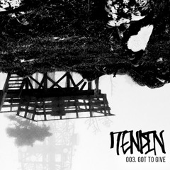 Tenpin - Got to Give [FREE DOWNLOAD]