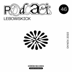 Podcast°46 : LEBOWSKICK