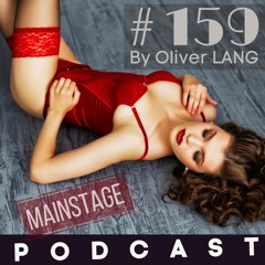 #159 MainStage EDM Live DJ Set by Oliver LANG (FR) for profecy-radio.com