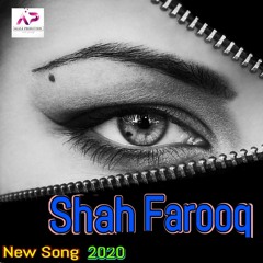 Shah Farooq New Song 2020 | Pashto New Song 2020 | Pashto Song | Shah Farooq