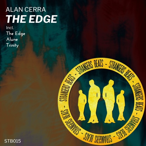 3. Alan Cerra - Trinity (Original Mix) [Strangers Beats]