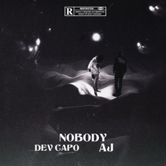 Nobody ft. AlwayzJigg (Prod. OfficialRxchyy)