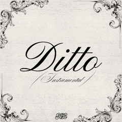 Ditto (Instrumental)