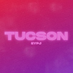 TUCSON - EYPJ