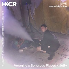 Voragine x Sonorous Places x Jetty - 10/08/2023