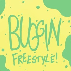 Buggin Freestyle (feat. @347aidan)